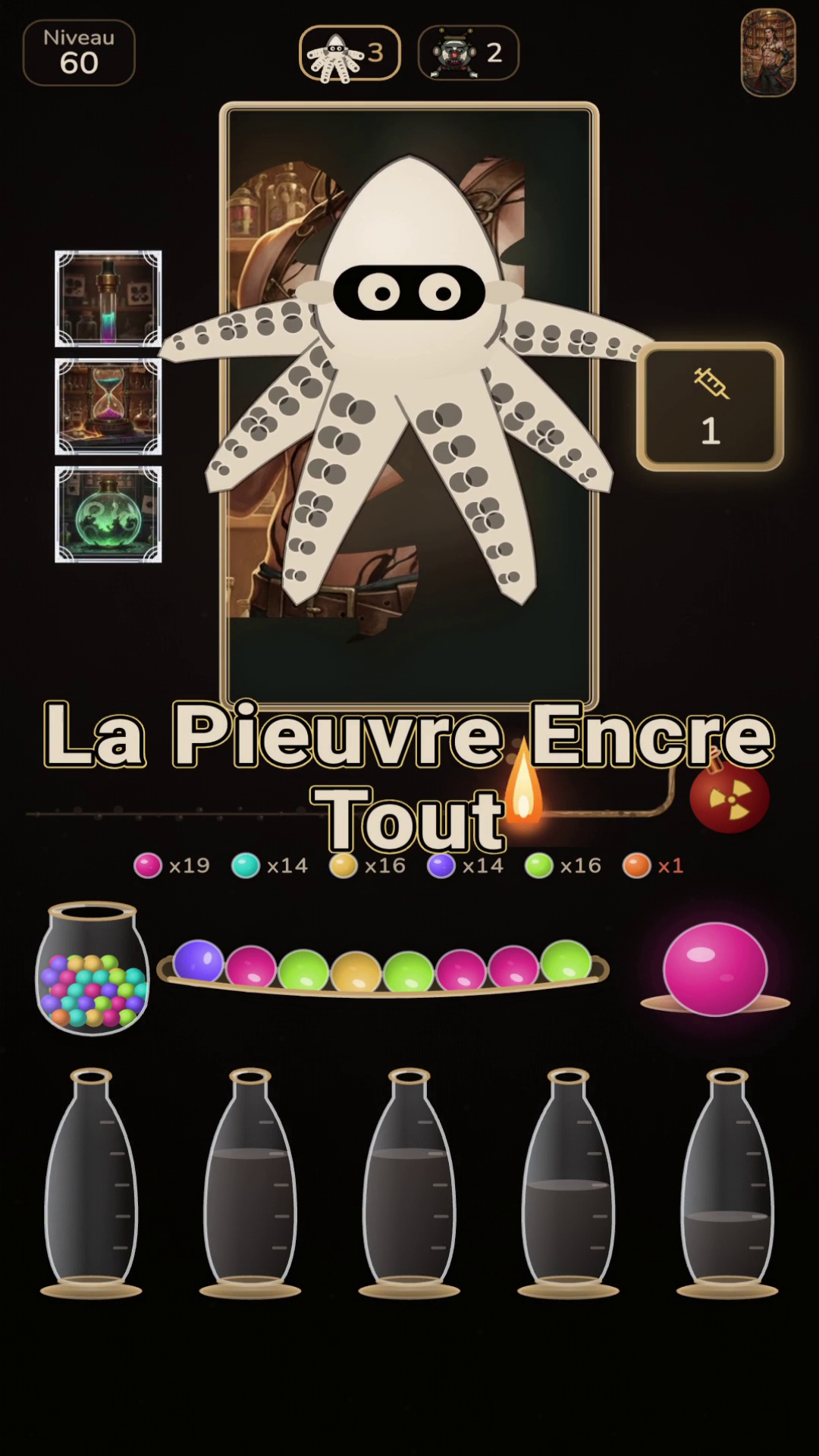 Le poulpe cache les couleurs des fioles